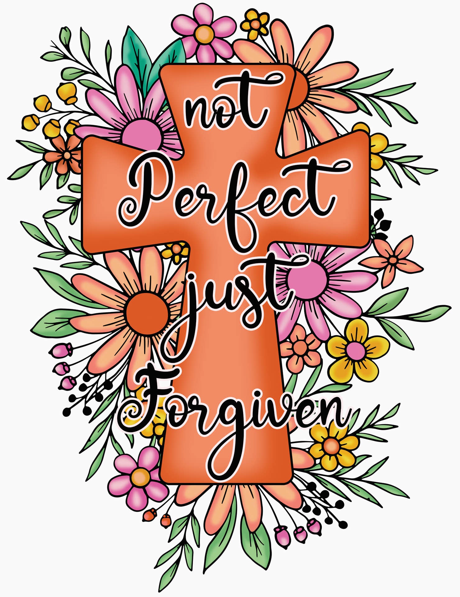 Not Perfect Just Forgiven - Easter DTF