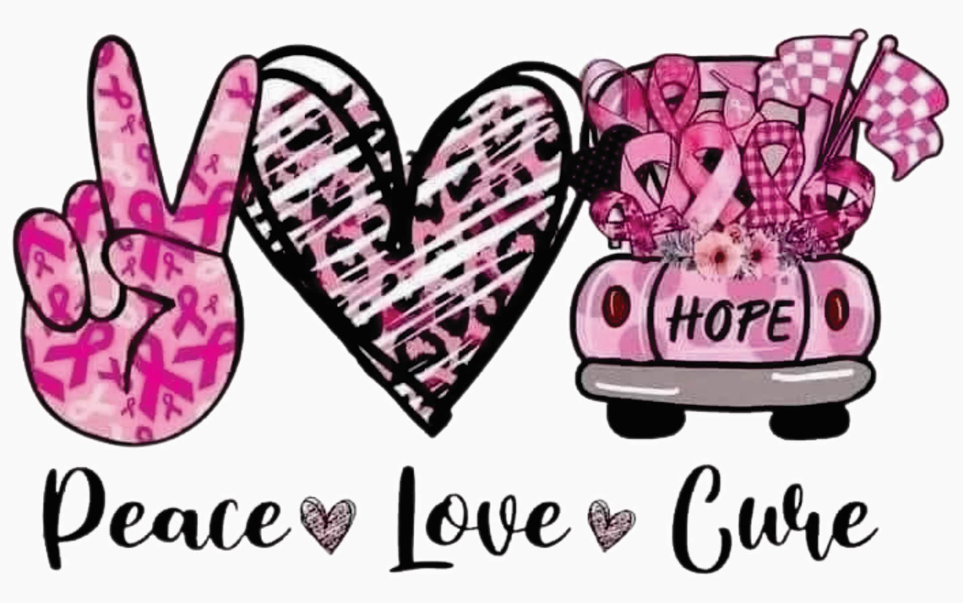 Peace Love Cure - Inspirational DTF