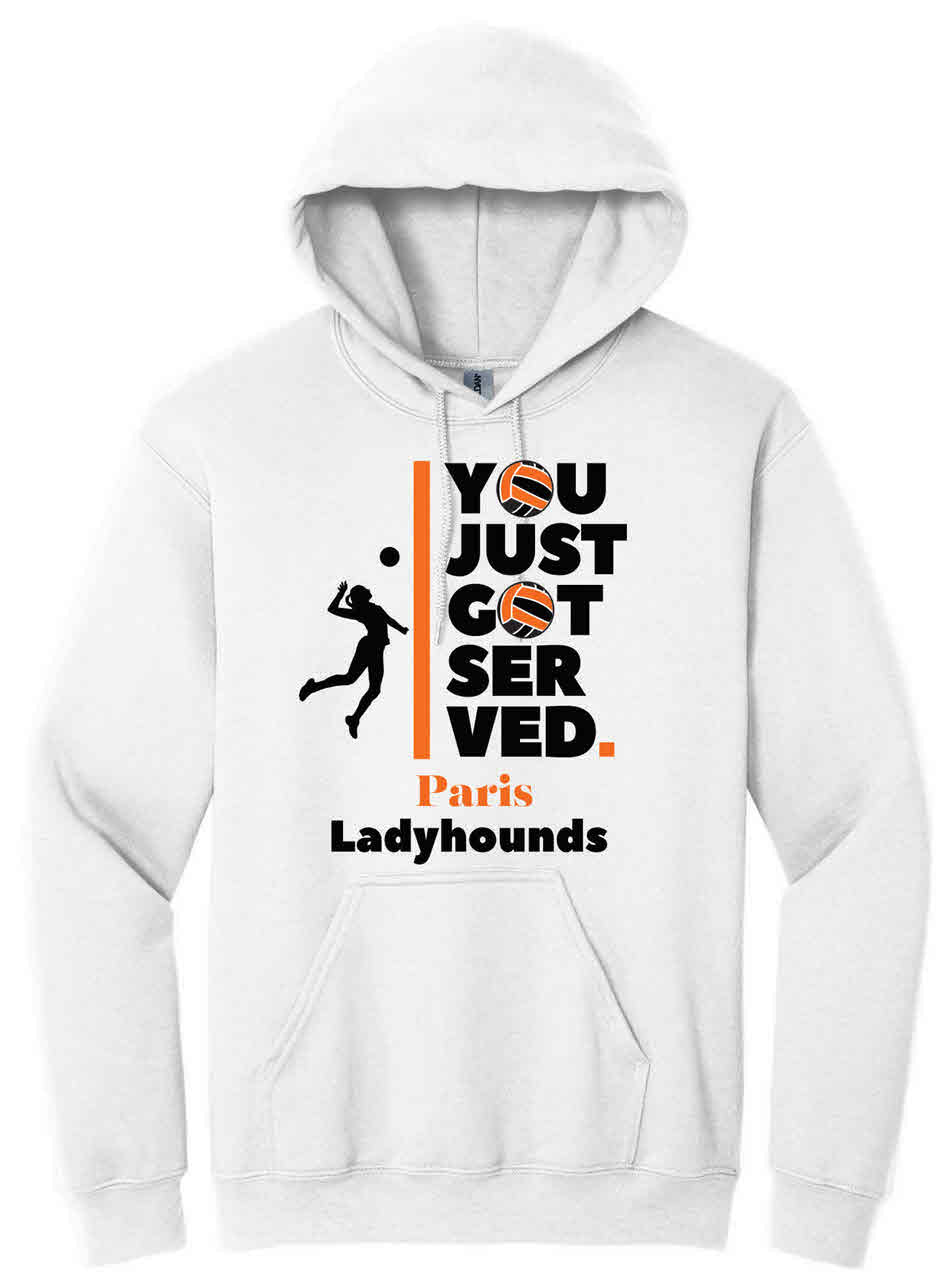 Paris Ladyhounds Volleyball You Got Served Hoodie