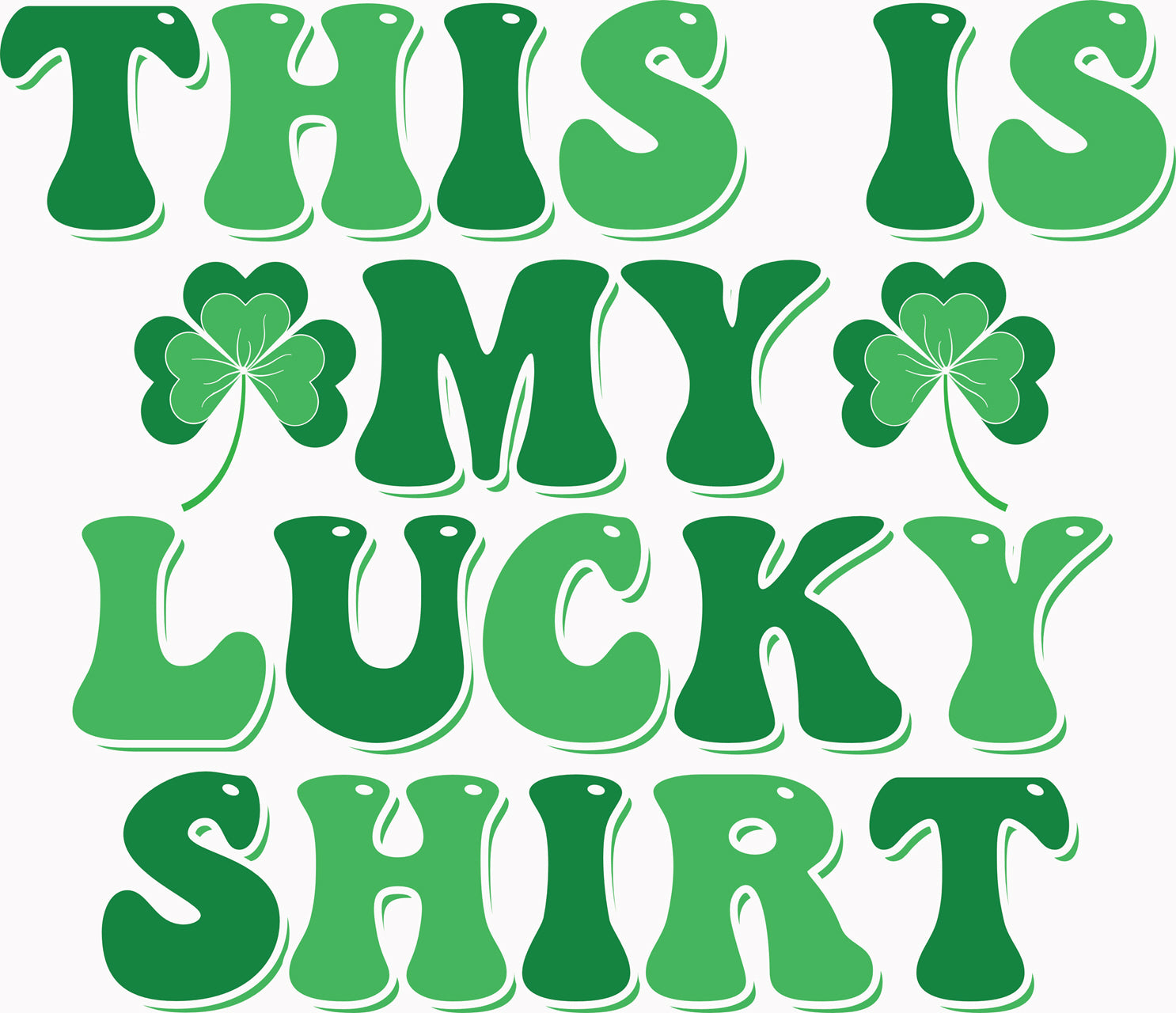 My Lucky Shirt - St Patrick's Day DTF