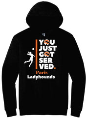 Paris Ladyhounds Volleyball You Got Served Hoodie